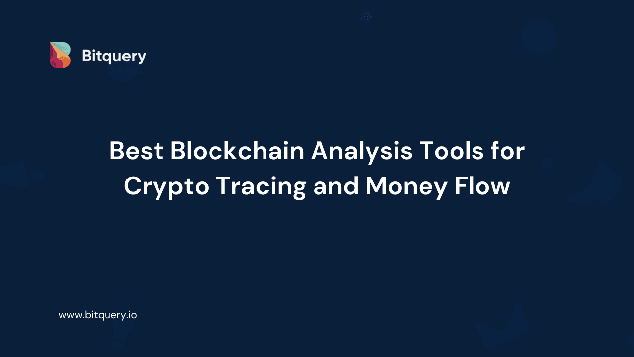 Cover Image for 10 Best Blockchain Analysis Tools